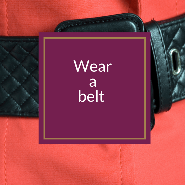 wear a belt 