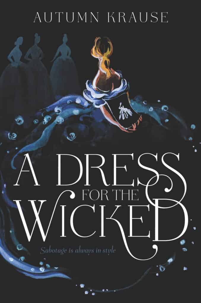 A dress for the wicked 